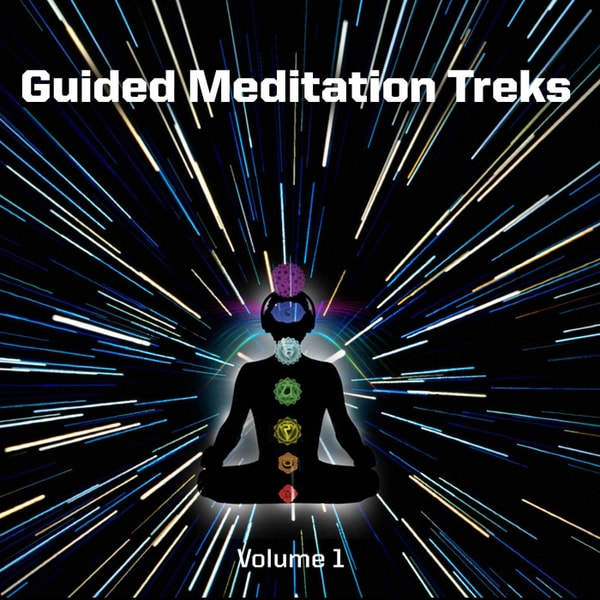 guided meditaiton treks volume 1